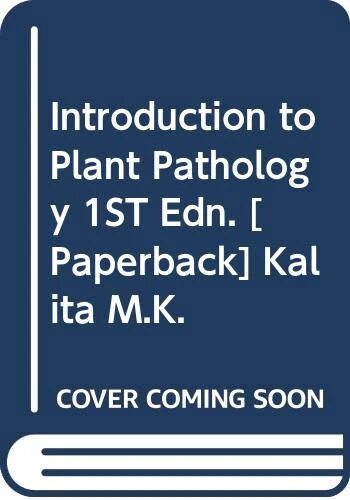 An Introduction to Plant Pathology