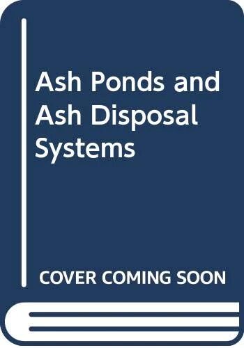 Ash Ponds and Ash Disposal Systems