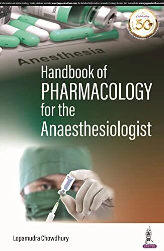 Handbook of Pharmacology for the Anesthesiologists