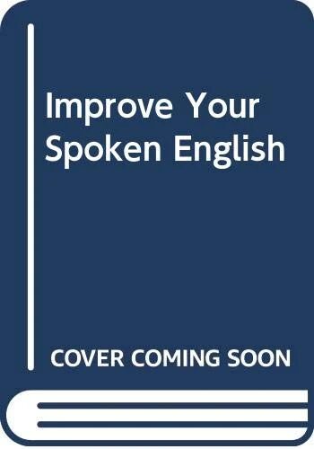 Improve Your Spoken English