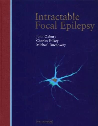 Intractable Focal Epilepsy
