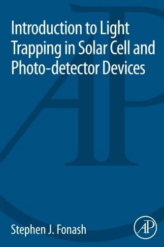 Introduction to Light Trapping in Solar Cell and Photo