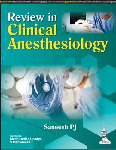 Review in Clinical Anesthesiology