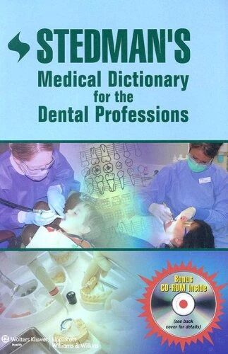 Stedmans's Medical Dictionary for The Dental Professions, with CD (PB )