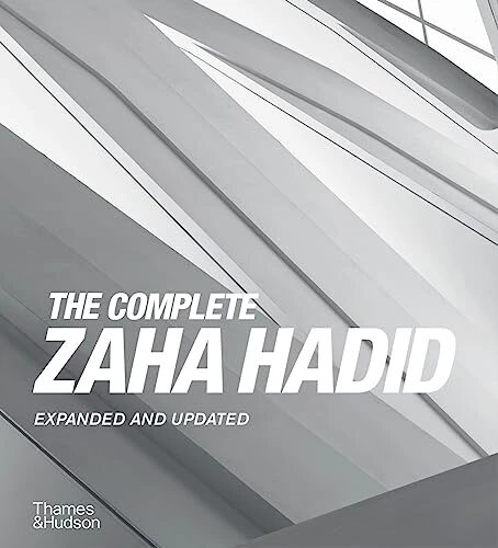 The Complete Zaha Hadid