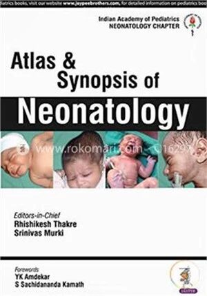 Atlas and Synopsis Of Neonatology