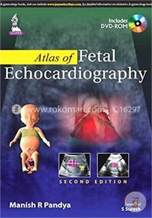 Atlas of Fetal Echocardiography