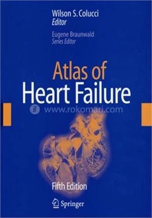 Atlas of Heart Failure, 5/E