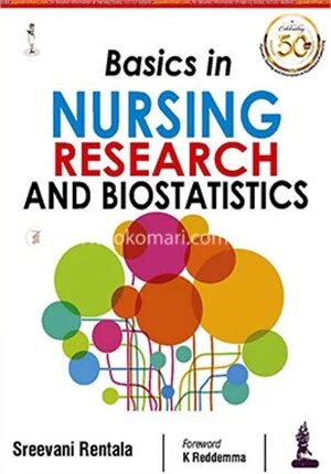 Basics in Nursing Research and Biostatistics