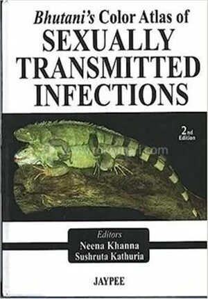 Bhutani'S Color Atlas Of Sexually Transmitted Infections