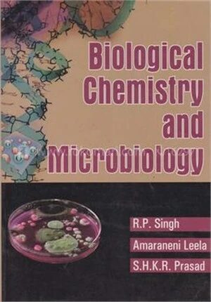 Biological Chemistry and Microbiology B.Sc. II AP