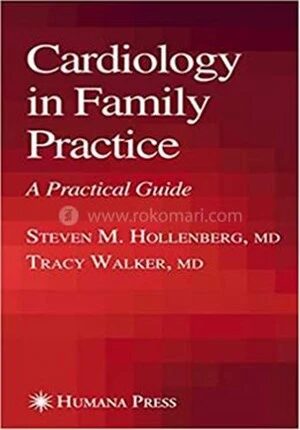 Cardiology in Family Practice