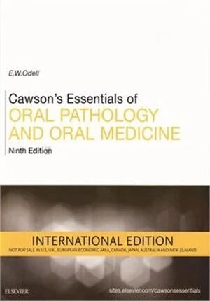 Cawson's Essentials of Oral Pathology and Oral Medicine