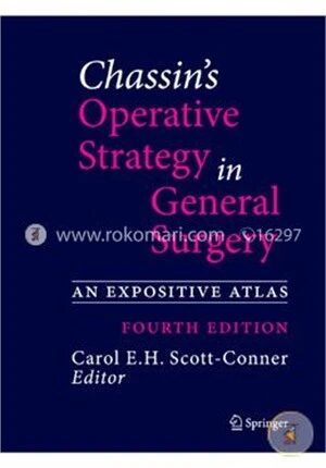Chassin's Operative Strategy In General Surgery