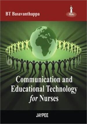 Communication And Educational Technology For Nurses