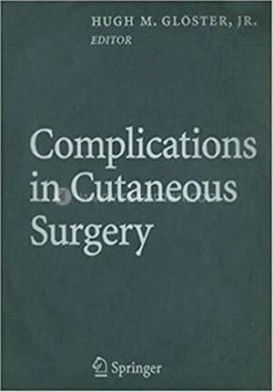 Complications in Cutaneous Surgery