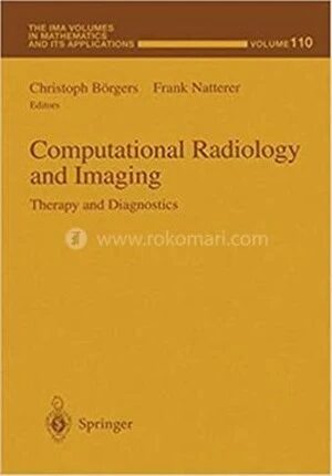 Computational Radiology And Imaging