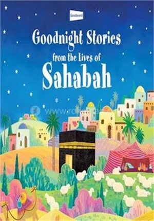 Goodnight Stories from the Live of Sahaba